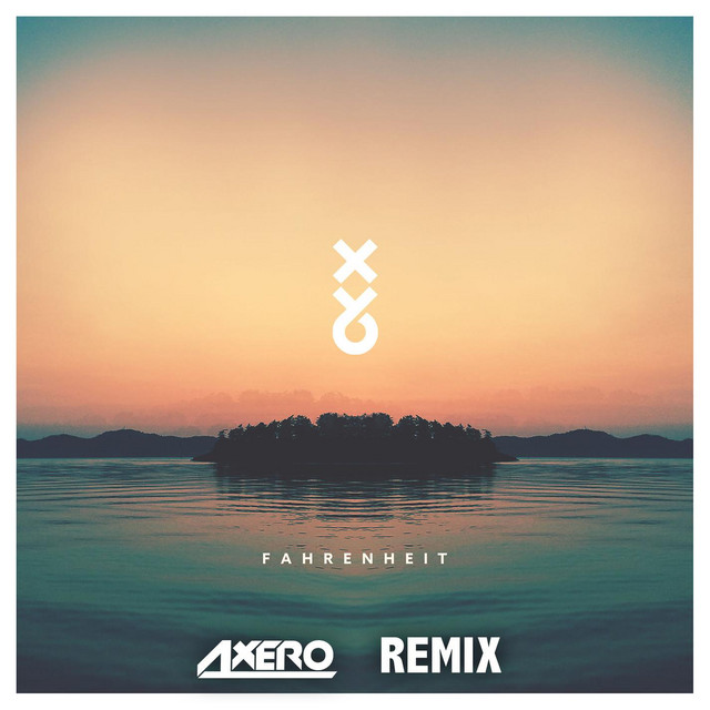Fahrenheit (Axero Remix)