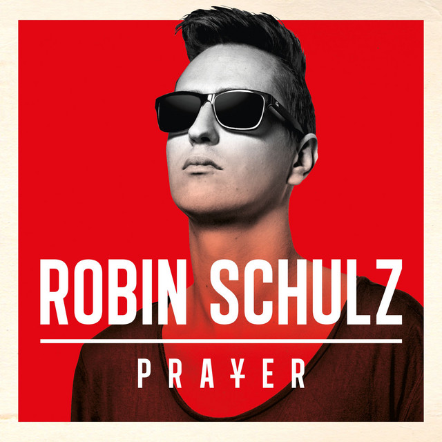 Prayer in C - Robin Schulz Radio Edit