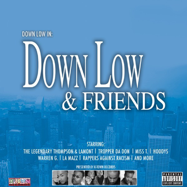 Down Low & Friends