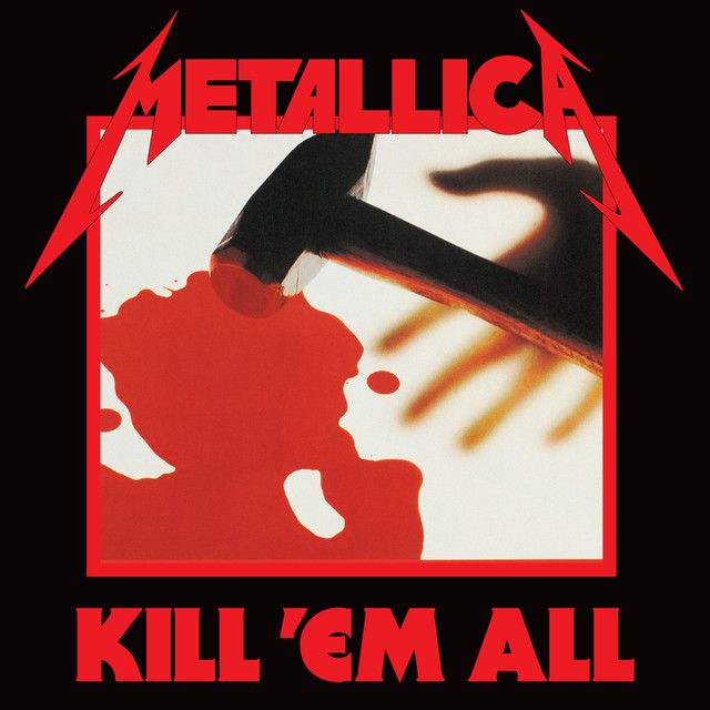 Kill 'Em All (Remastered)