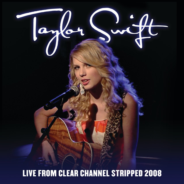 Teardrops On My Guitar - Live From Clear Channel Stripped 2008