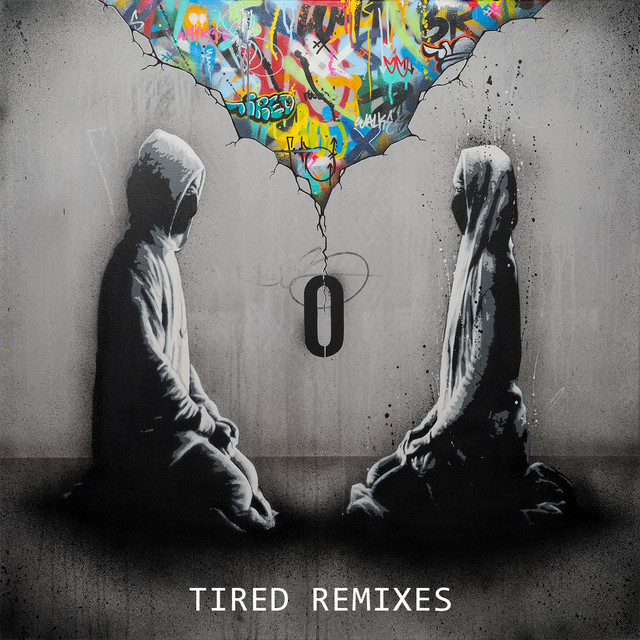 Tired - K-391 Remix