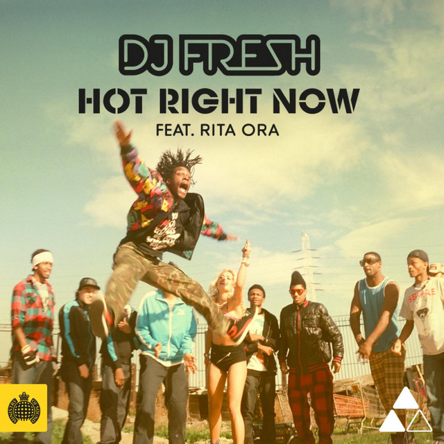 Hot Right Now (Remixes) [feat. Rita Ora]