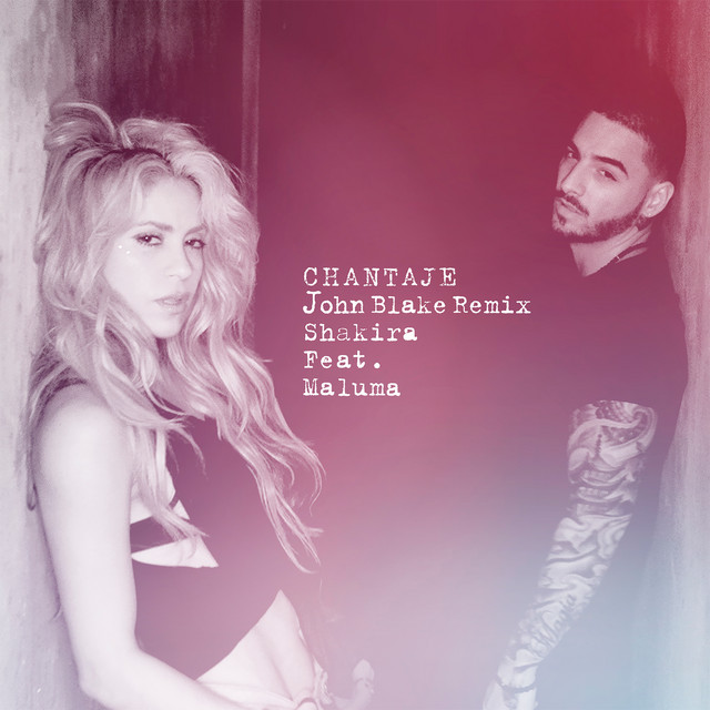 Chantaje (feat. Maluma) - John-Blake Remix