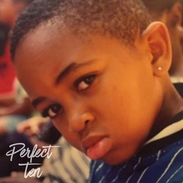 Perfect Ten (feat. Nipsey Hussle)