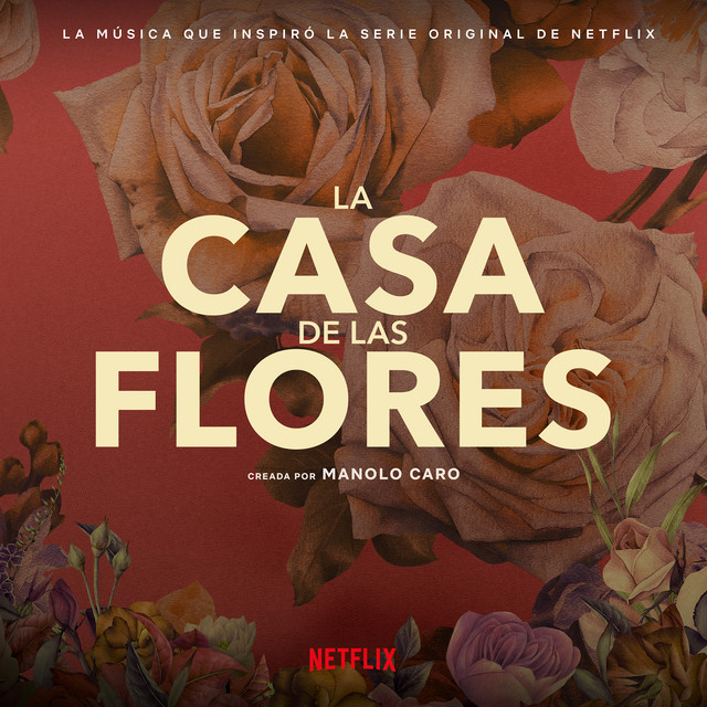 La Casa De Las Flores