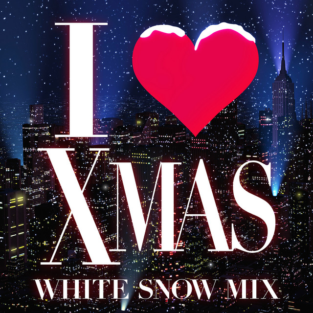 I Love X'mas White Snow Mix (Mixed By Zukie / Midnight Rock)