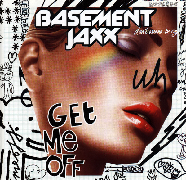 Get Me Off Jaxx 2002 Remix (Radio Edit)