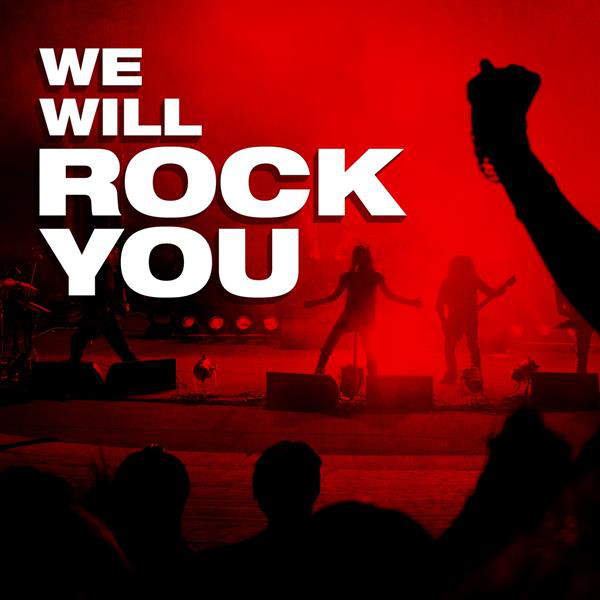 We Will Rock You