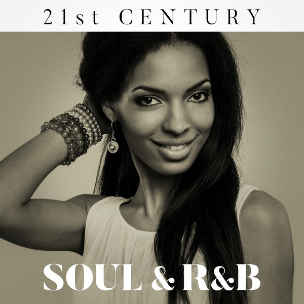 21st Century Soul & R&B