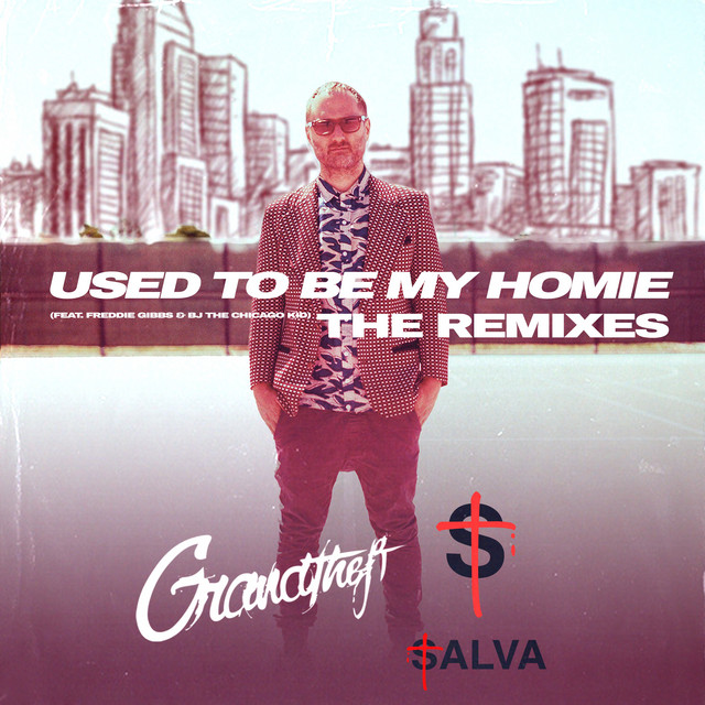 Used to Be My Homie - Salva Remix