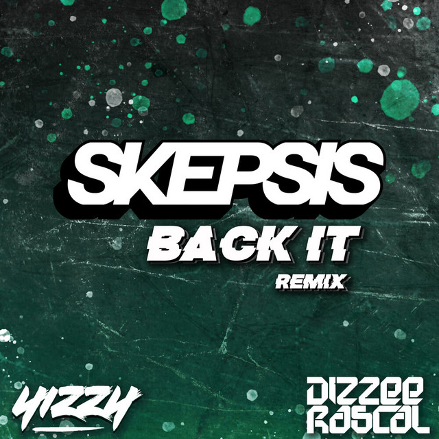 Back It - Skepsis Remix