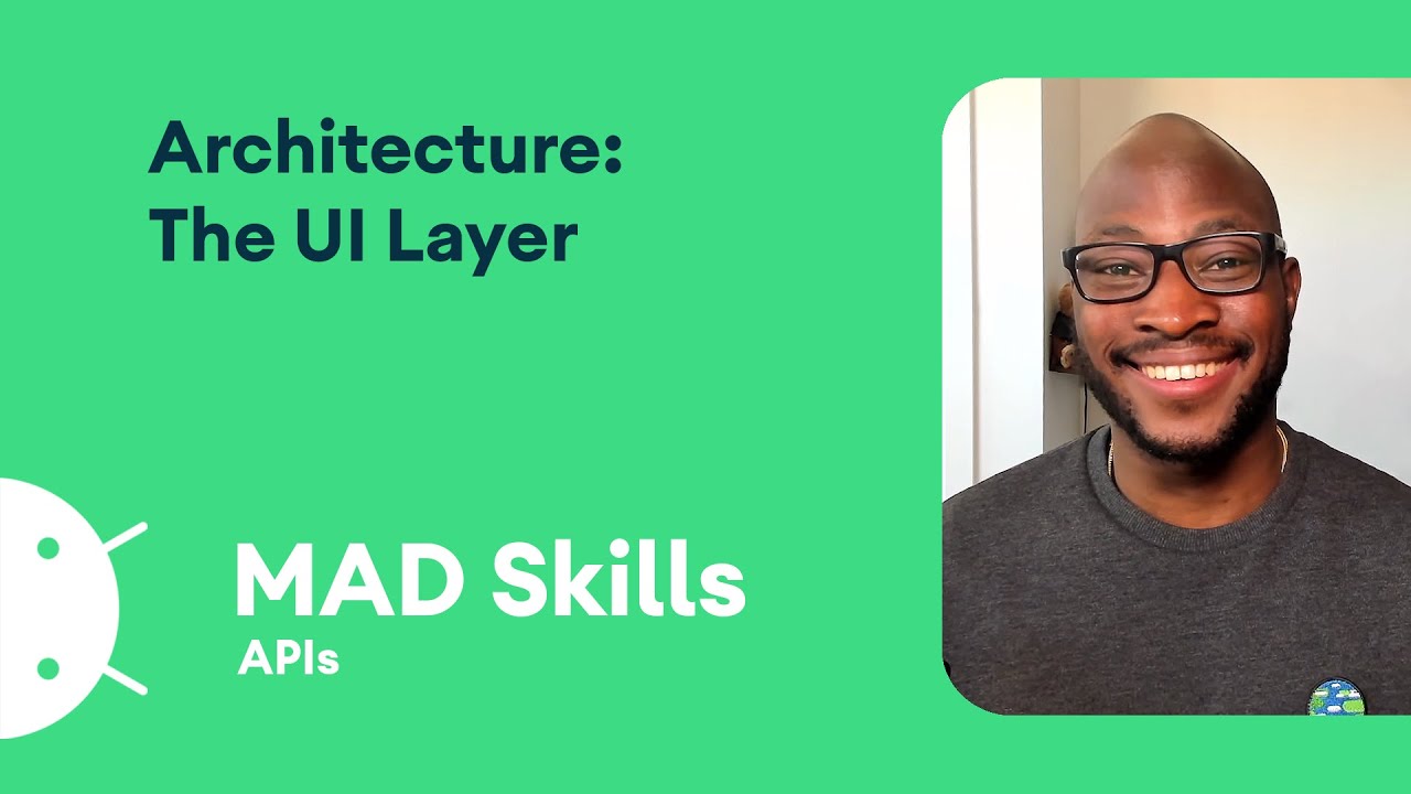 The UI layer on Android - MAD skills