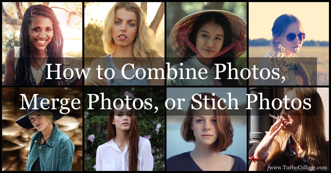 how-to-combine-photos-merge-photos-or-stitch-photos