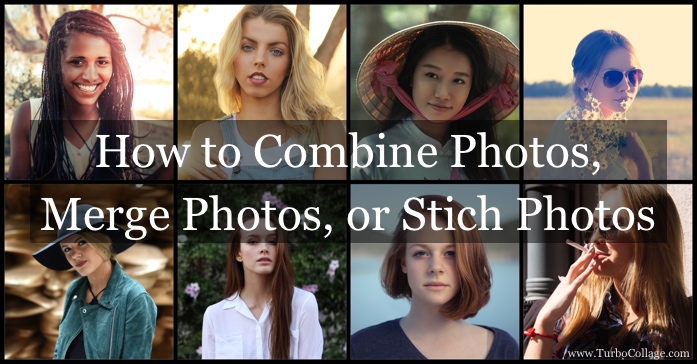 How to Combine Photos, Merge or Photos