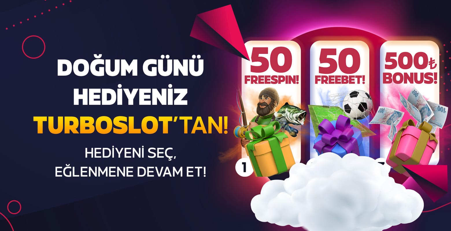 Turboslot Doğum Günü Bonusu