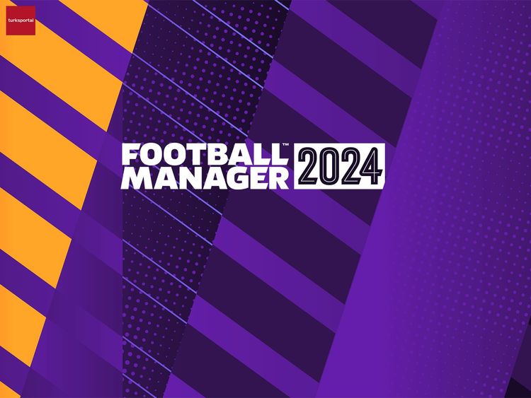 Football Manager 2024 Özellikleri