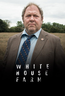 White House Farm Murders - S1