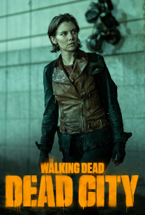 The Walking Dead: Dead City - S1