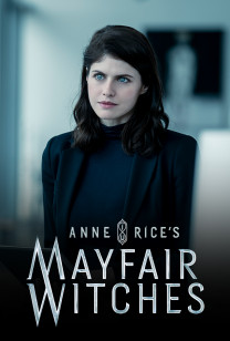 Anne Rice's Mayfair Witches - S1