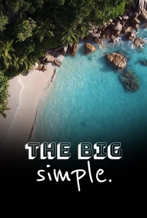 The Big Simple - Reisen - Wie Viele Reisen Braucht Es Um Cool Zu Sein?