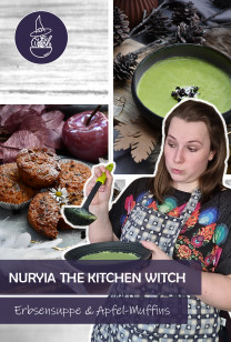 Nuryia, the Kitchen Witch - Erbsensuppe &Amp; Apfel-Muffins