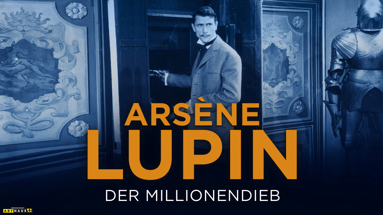 Arsène Lupin, der Millionendieb