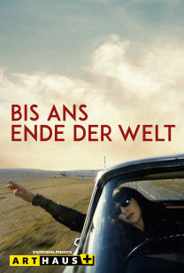 Bis ans Ende der Welt