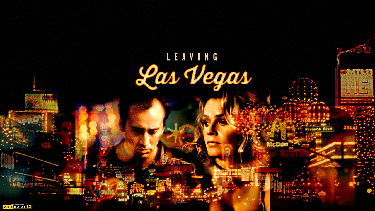 Leaving Las Vegas - Liebe bis in den Tod