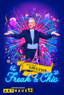 Jean-Paul Gaultier: Freak & Chic [OV/OmU]