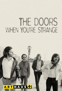 The Doors - When You're Strange