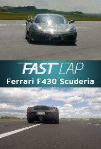 Fast Lap - Ferrari F430 Scuderia