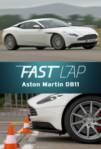 Fast Lap - Aston Martin DB11