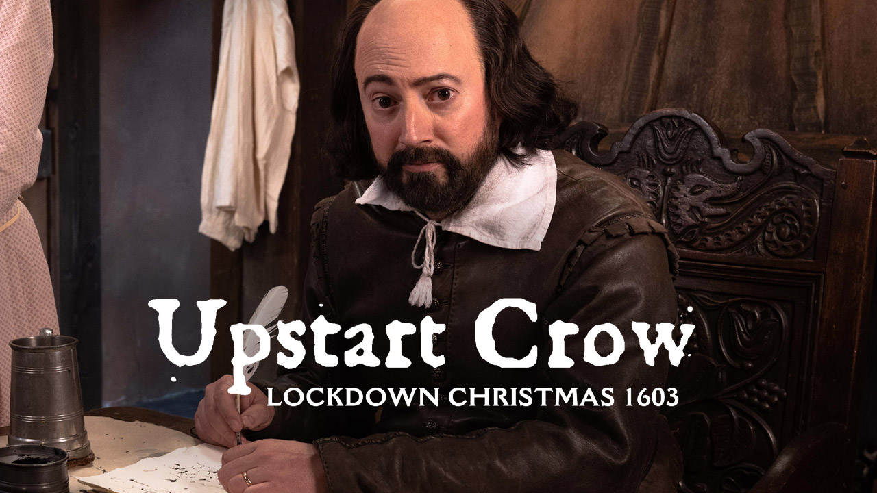 Upstart Crow - Lockdown Christmas