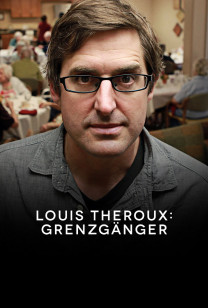 Louis Theroux: Grenzgänger - Family Ties