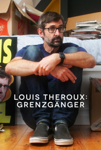 Louis Theroux: Grenzgänger