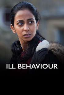 Ill Behaviour - Staffel 1 - Folge 3