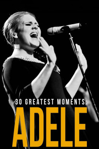 Adele: 30 největších okamžiků