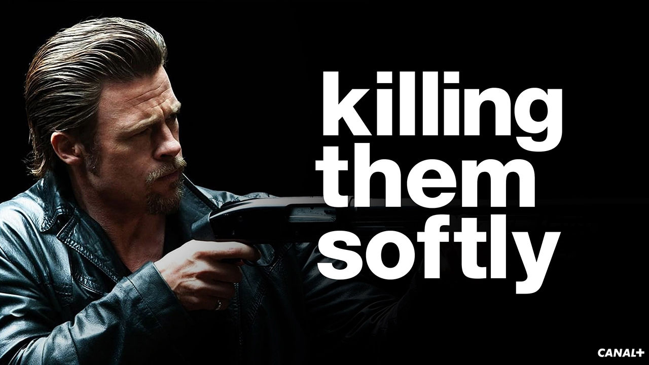 Killing Them Softly