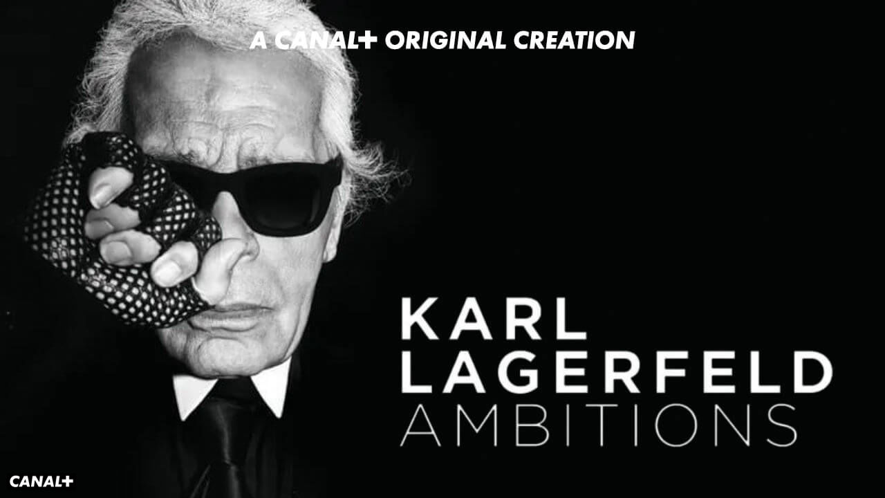 Karl Lagerfeld: Ambitions Karl Lagerfeld: Ambitions