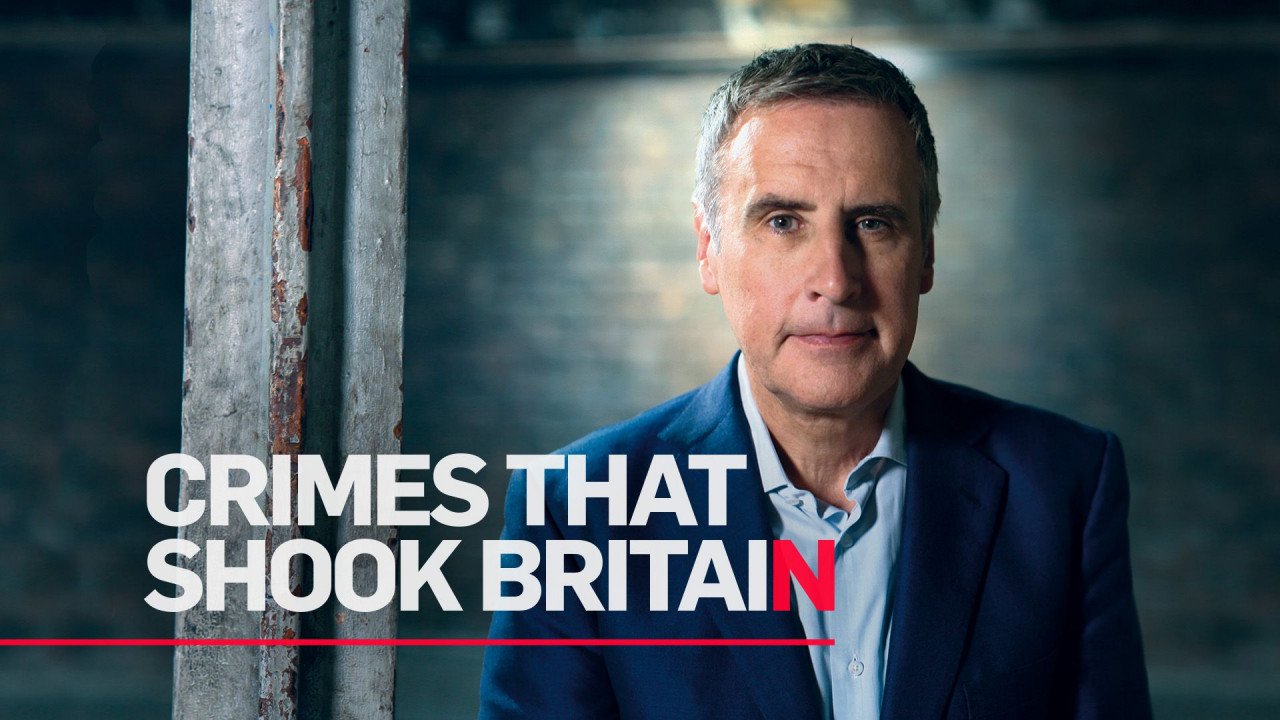 Crimes That Shook Britain