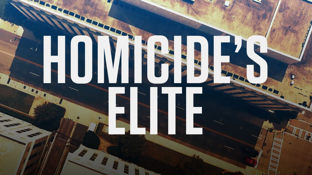 Homicide's Elite