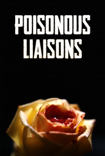 Poisonous Liaisons - Vengeful Wives