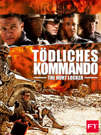 Tödliches Kommando - The Hurt Locker