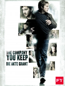 The Company you keep - Die Akte Grant