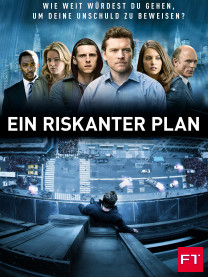 Ein riskanter Plan