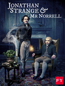 Jonathan Strange & Mr. Norrell - Die Freunde der englischen Zauberei