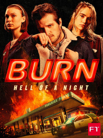 Burn - Hell of a Night