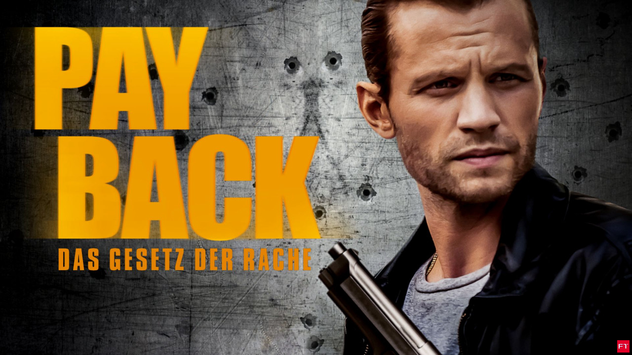 Payback - Das Gesetz der Rache