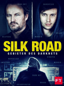 Silk Road - Gebieter des Darknets